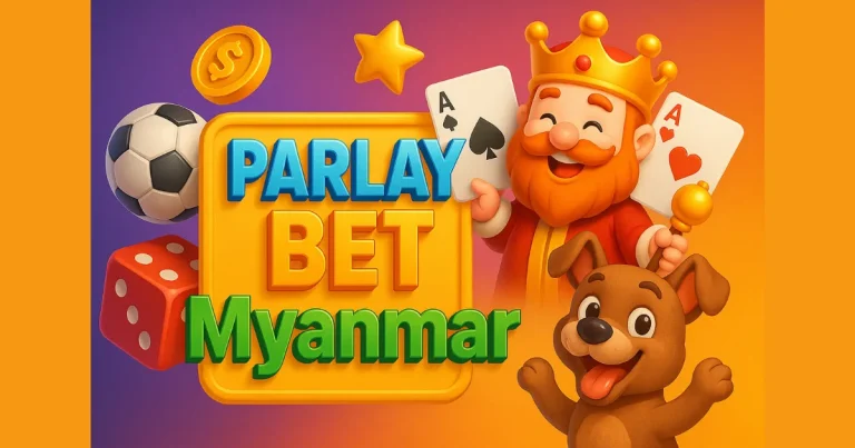 parlay bet Myanmar