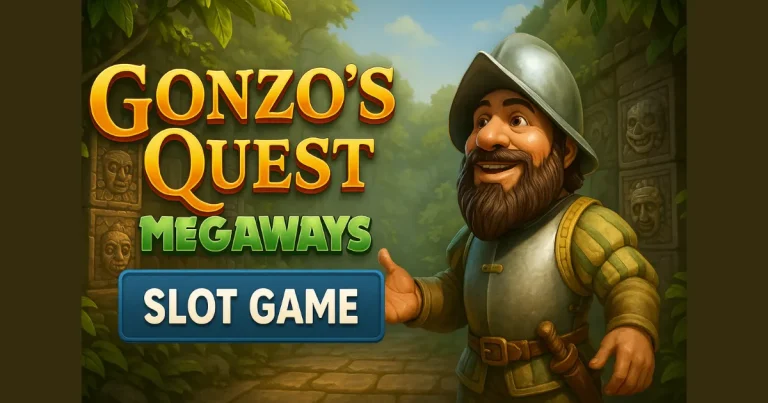 Gonzo’s Quest Megaways